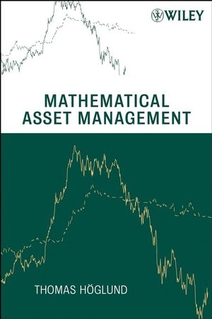 Mathematical Asset Management - Thomas Höglund