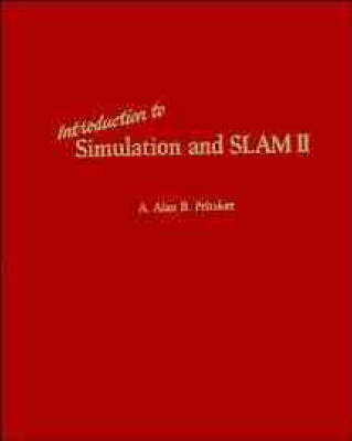 Introduction to Simulation and Slam II - A.Alan B. Pritsker