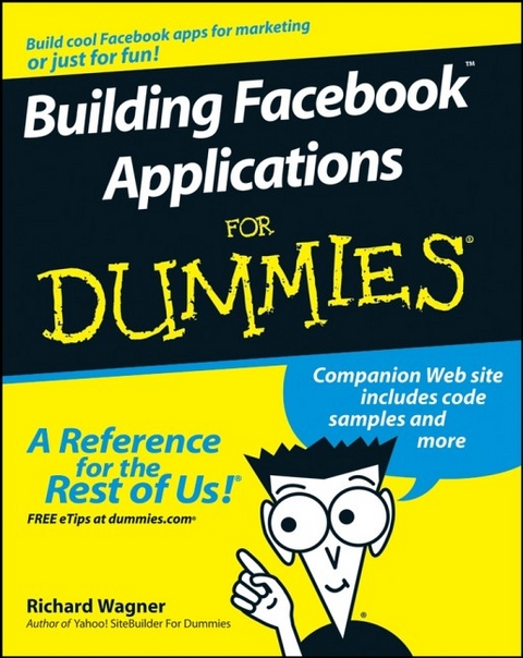 Building Facebook Applications For Dummies - Richard Wagner
