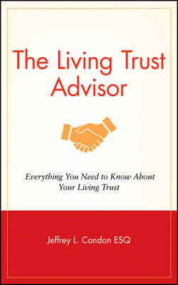 The Living Trust Advisor - Jeffrey L. Condon