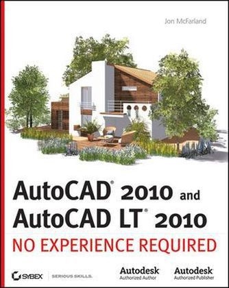 AutoCAD 2010 and AutoCAD LT 2010 - Jon McFarland