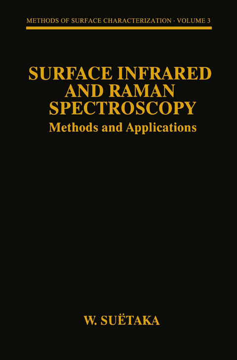 Surface Infrared and Raman Spectroscopy - W. Suëtaka