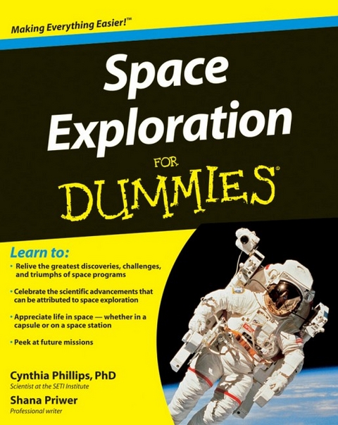 Space Exploration For Dummies - Cynthia Phillips, Shana Priwer