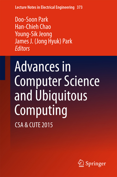 Advances in Computer Science and Ubiquitous Computing - 