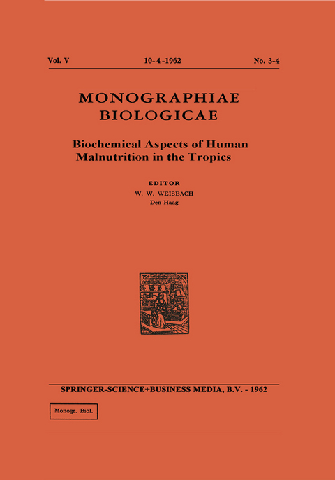 Biochemical Aspects of Human Malnutrition in the Tropics - Olumbe Bassir