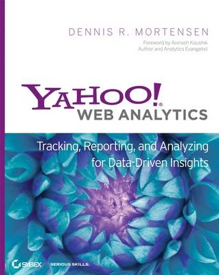Yahoo! Web Analytics - Dennis R. Mortensen
