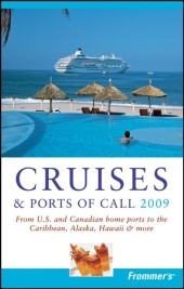 Frommer's Cruises and Ports of Call - Matt Hannafin, Heidi Sarna