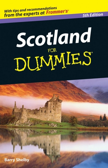 Scotland for Dummies - Barry Shelby