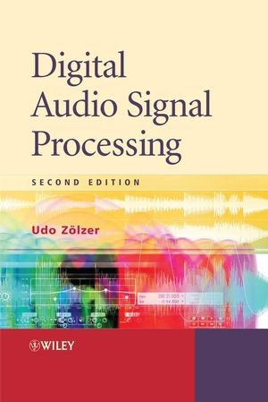 Digital Audio Signal Processing - Udo Zölzer