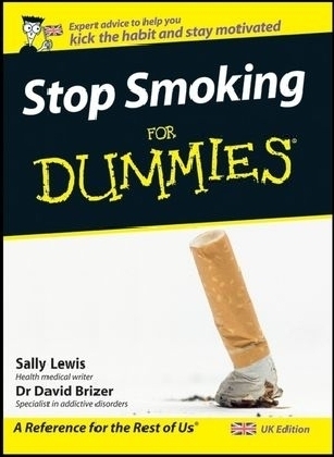 Stop Smoking For Dummies® - Sally Lewis, David Brizer  M.D.