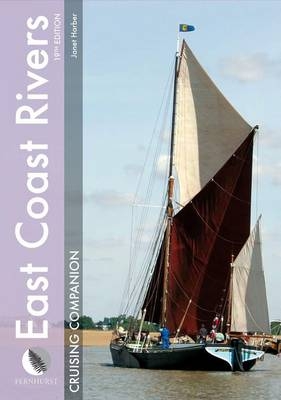 East Coast Rivers Cruising Companion - Janet Harber