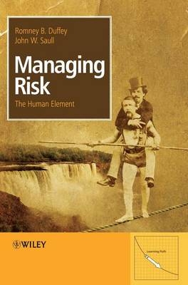Managing Risk - Romney Beecher Duffey, John Walton Saull