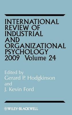 International Review of Industrial and Organizational Psychology 2009, Volume 24 - 