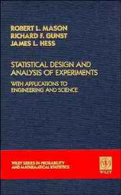 Statistical Design and Analysis of Experiments - Robert L. Mason,  etc., R.F. Gunst, J.L. Hess