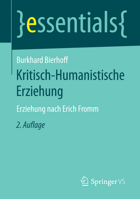 Kritisch-Humanistische Erziehung - Burkhard Bierhoff