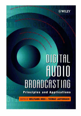 Digital Audio Broadcasting - Wolfgang Hoeg, Thomas Lauterbach
