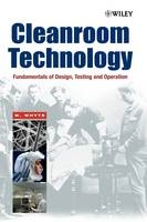 Cleanroom Technology - William Whyte