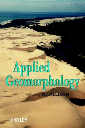 Applied Geomorphology - RJ Allison