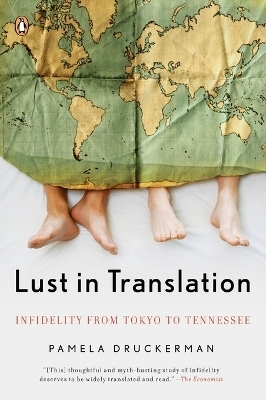 Lust in Translation - Pamela Druckerman