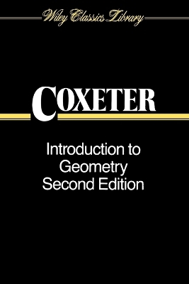 Introduction to Geometry - H. S. M. Coxeter