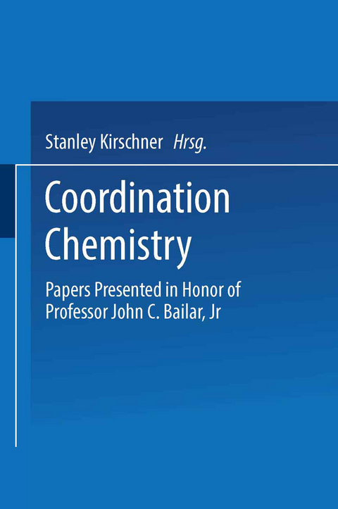 Coordination Chemistry - Stanley Kirschner