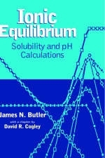 Ionic Equilibrium - James N. Butler