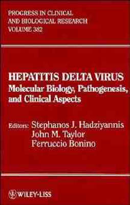 Hepatitis Delta Virus - Stepanos J. Hadziyannis,  etc.