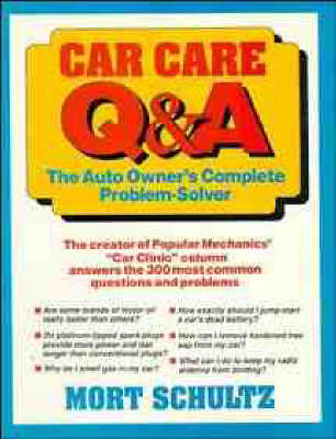Car Care Q&A - Mort Schultz