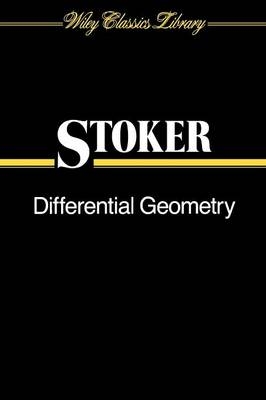 Differential Geometry - J. J. Stoker