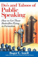 Do's and Taboos of Public Speaking - Roger E. Axtell