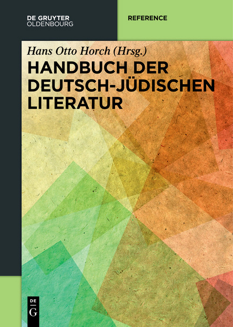Handbuch der deutsch-jüdischen Literatur - 