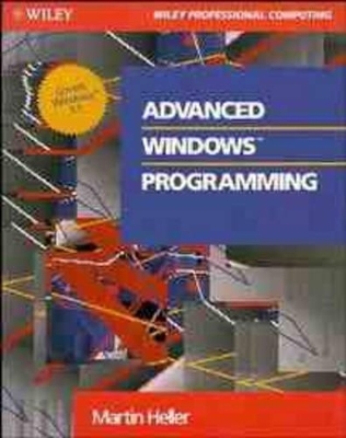 Advanced Windows Programming Set - Martin Heller