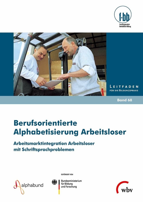 Berufsorientierte Alphabetisierung Arbeitsloser - 