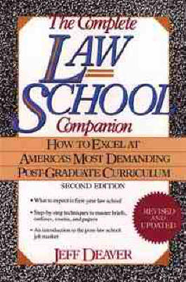 The Complete Law School Companion - Jeffery Deaver