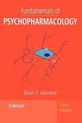 Fundamentals of Psychopharmacology - Brian E. Leonard