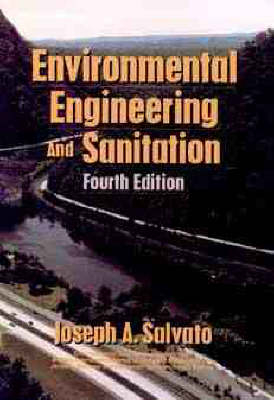 Environmental Engineering and Sanitation - Joseph A. Salvato