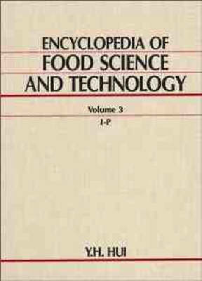 Encyclopaedia of Food Science and Technology - 