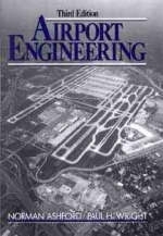 Airport Engineering - Norman J. Ashford, Paul H. Wright