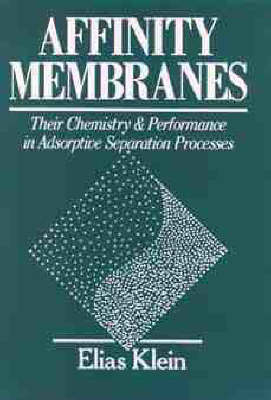 Affinity Membranes - Elias Klein