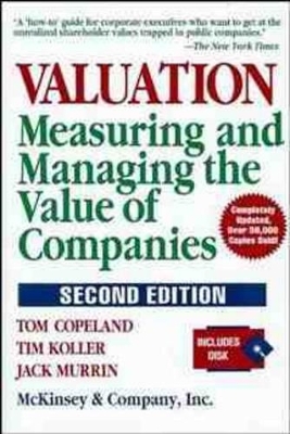 Valuation - Thomas E. Copeland, Tim Koller, Jack Murrin