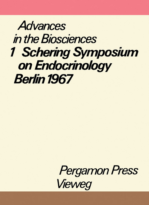 Schering Symposium on Endocrinology, Berlin, May 26 to 27, 1967 - 