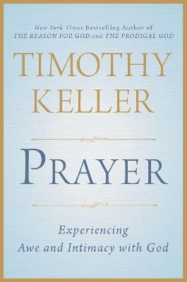 Prayer - Timothy Keller