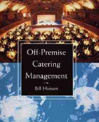 Off-premise Catering Management - Bill Hansen