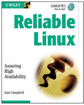 Reliable Linux - I. Campbell