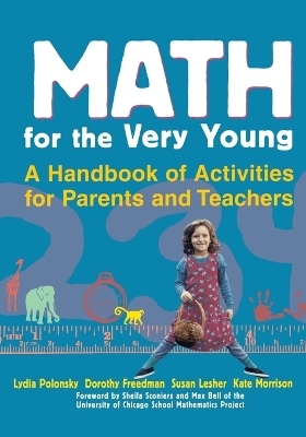 Math for the Very Young - Lydia Polonsky, Dorothy Freedman, Susan Lesher, Kate Morrison