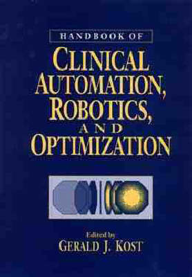 Handbook of Clinical Automation, Robotics and Optimization - 