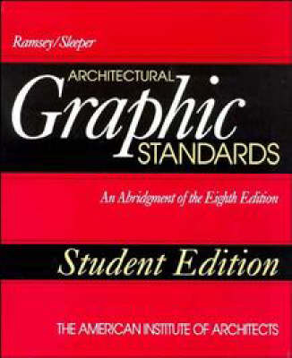 Architectural Graphic Standards - Charles George Ramsey, Harold R. Sleeper