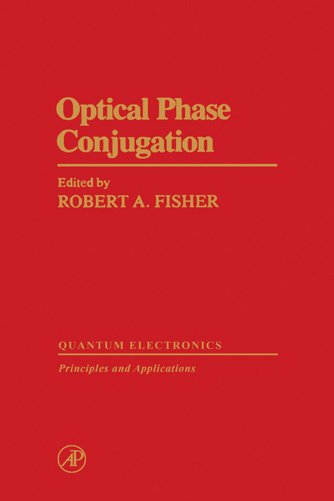 Optical Phase Conjugation -  Robert A. Fisher