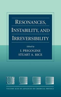 Resonances, Instability, and Irreversibility, Volume 99 - 