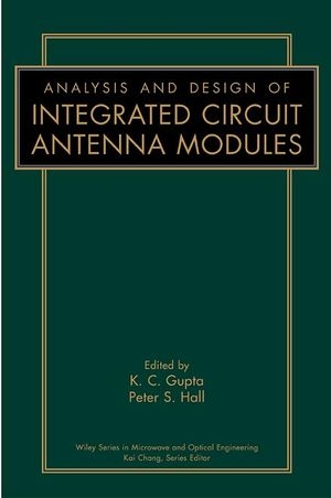 Analysis and Design of Integrated Circuit-Antenna Modules - 